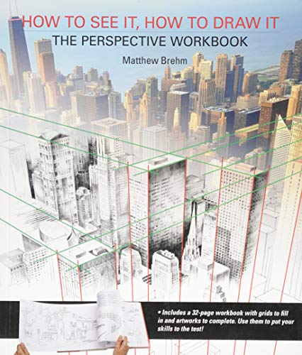 Matthew Brehm - How to See It, How to Draw It: The Perspective Workboo image 1