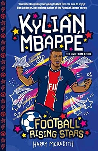 Harry Meredith - Football Rising Stars: Kylian Mbappe : 6 - Paperback image 1