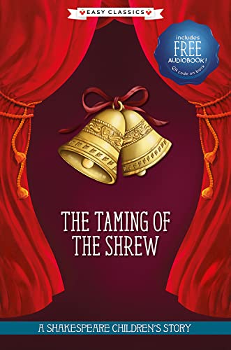 Taming of the Shrew : A Shakespeare Children's Story (Easy Classic image 1