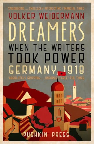 Volker Weidermann - Dreamers : When the Writers Took Power, Germany 19 image 1