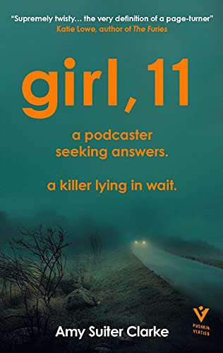 Amy Suiter Clarke - Girl, 11 - Paperback