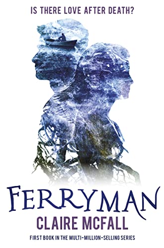 Claire McFall - Ferryman : 1 - Paperback image 1