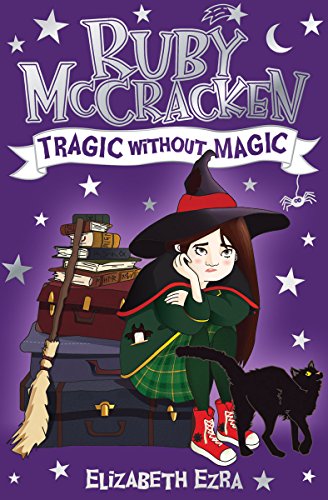 Elizabeth Ezra - Ruby McCracken: Tragic Without Magic - Paperback image 1