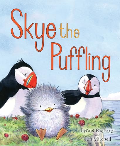 Lynne Rickards - Skye the Puffling : A Wee Puffin Board Book - Hardbac image 1