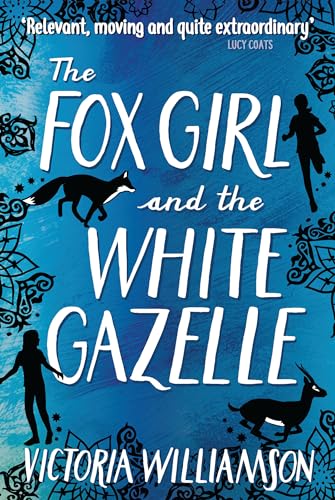 Victoria Williamson - Fox Girl and the White Gazelle - Paperback image 1