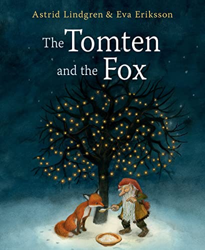 Astrid Lindgren - Tomten and the Fox - Hardback image 1