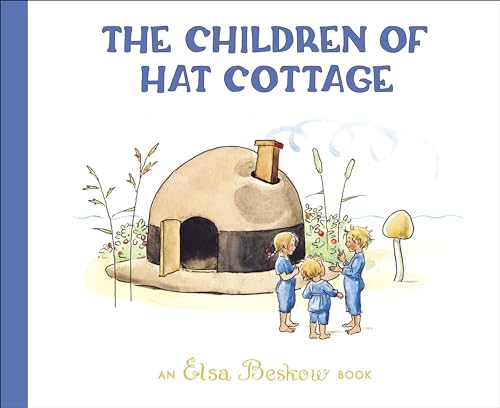 Elsa Beskow - Children of Hat Cottage - Hardback image 1