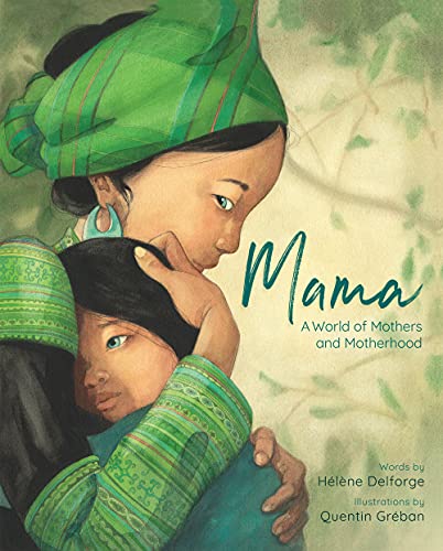 Helene Delforge - Mama : A World of Mothers and Motherhood - Hardback image 1