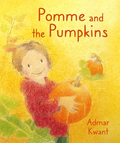 Admar Kwant - Pomme and the Pumpkins - Hardback image 1