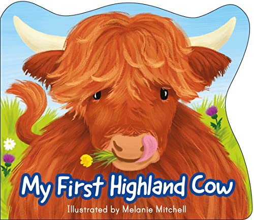 Melanie Mitchell - My First Highland Cow - Hardback image 1