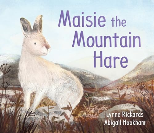 Lynne Rickards - Maisie the Mountain Hare - Paperback image 1