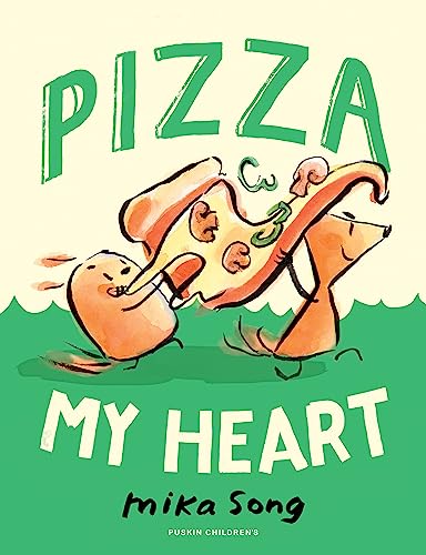 Mika Song - Pizza My Heart : Book Three of the Norma and Belly Series image 1