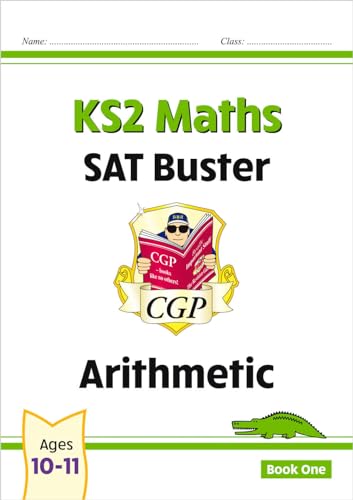 CGP Books - KS2 Maths SAT Buster: Arithmetic (for the 2019 tests) - Pa image 1