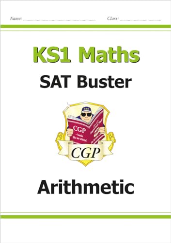 CGP Books - New KS1 Maths SAT Buster: Arithmetic (for the 2019 tests) image 1