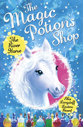 Abie Longstaff - Magic Potions Shop: The River Horse - Paperback image 1