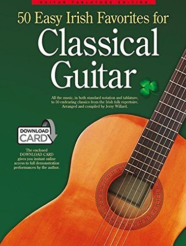 50 Easy Irish Favourites For Classical Guitar : Guitar Tablature Editi