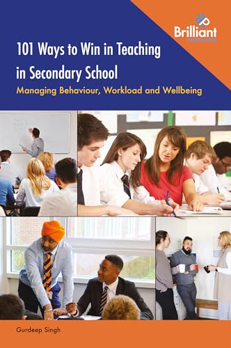 Gurdeep Singh - 101 Ways to Win in Teaching in Secondary School : Mana image 1