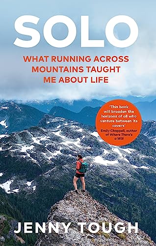 Jenny Tough - SOLO : A true story of spirit, adventure & the life-chan image 1