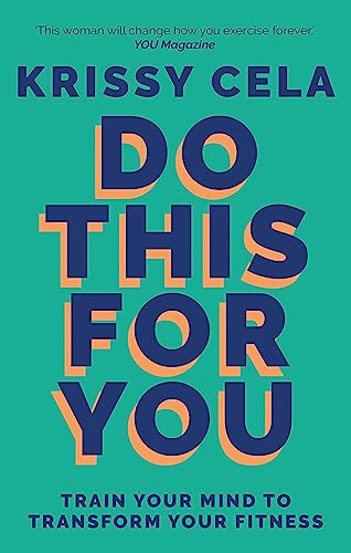 Krissy Cela - Do This for You : Train Your Mind To Transform Your Fitn image 1