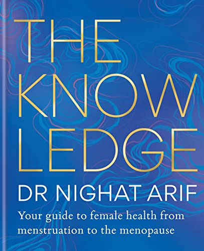 Dr Nighat Arif - Knowledge : Your guide to female health - from menstr image 1