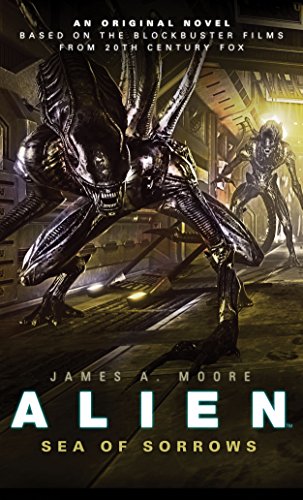 James A. Moore - Alien - Sea of Sorrows (Book 2) - Paperback image 1