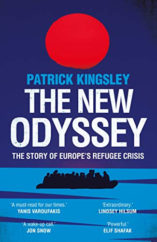 Patrick Kingsley - New Odyssey : The Story of Europe's Refugee Cri image 1