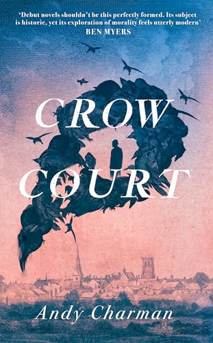 Andy Charman - Crow Court - Hardback image 1