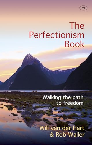Rob Waller - Perfectionism Book : Walking the Path to Freedom - Paperb image 1