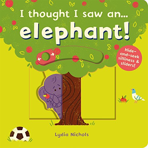 Ruth Symons - I thought I saw an... elephant! - Hardback image 1