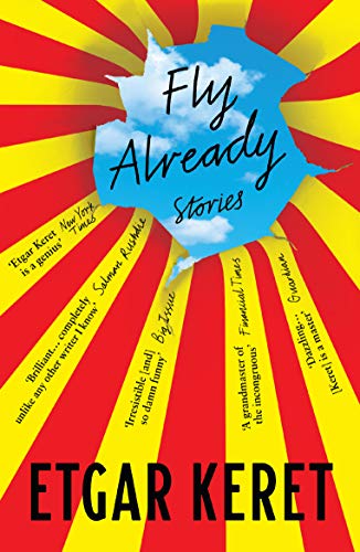 Etgar Keret - Fly Already - Paperback image 1