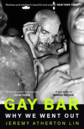Jeremy Atherton Lin - Gay Bar : Why We Went Out - Paperback image 1