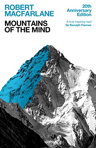 Robert Macfarlane - Mountains Of The Mind : A History Of A Fascination image 1