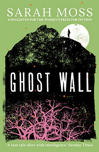 Sarah Moss - Ghost Wall - Paperback image 1