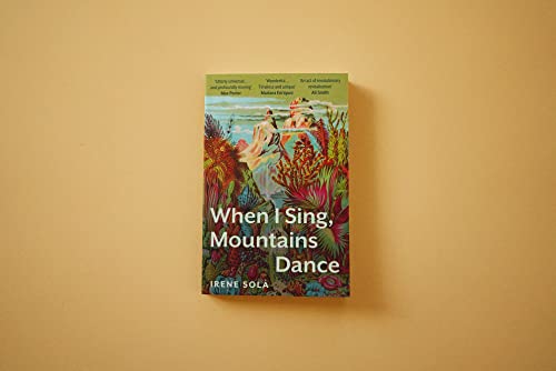 Irene Sola - When I Sing, Mountains Dance - Paperback image 2