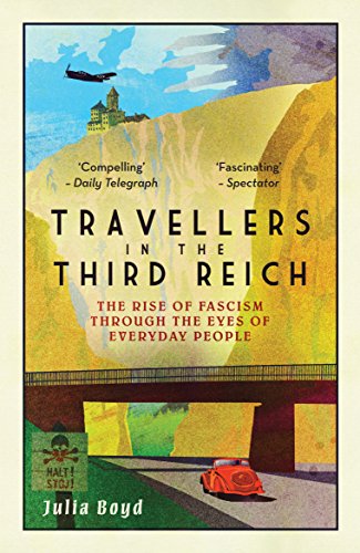 Julia Boyd - Travellers in the Third Reich : The Rise of Fascism Throu image 1