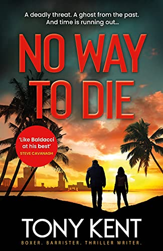 Tony Kent - No Way to Die - Hardback image 1