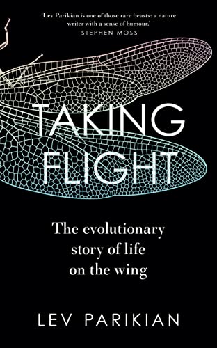 Lev Parikian - Taking Flight : The Evolutionary Story of Life on the W image 1