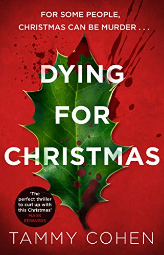 Tammy Cohen - Dying for Christmas - Paperback image 1