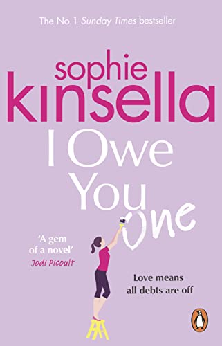 Sophie Kinsella - I Owe You One : The Number One Sunday Times Bestsell image 1
