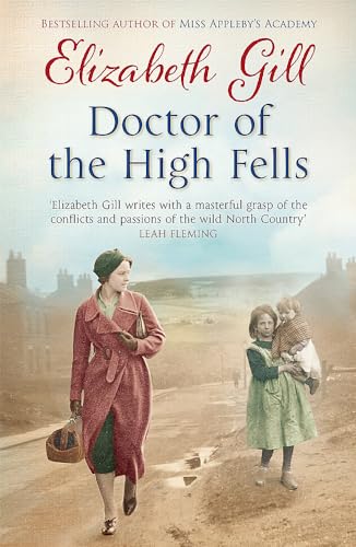 Elizabeth Gill - Doctor of the High Fells - Paperback image 1