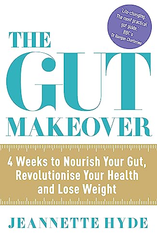 Jeannette Hyde - Gut Makeover : 4 Weeks to Nourish Your Gut, Revolutio image 1
