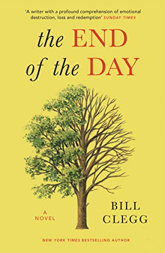 Bill Clegg - End of the Day - Paperback image 1