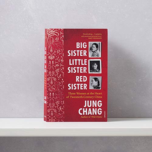 Jung Chang - Big Sister, Little Sister, Red Sister : Three Women at th image 2