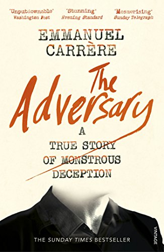 Emmanuel Carrere - Adversary : A True Story of Monstrous Deception - P image 1