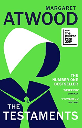 Margaret Atwood - Testaments : The Booker prize-winning sequel to The image 1