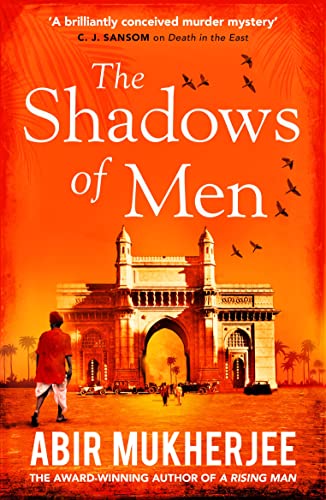 Abir Mukherjee - Shadows of Men : 'An unmissable series' The T image 1