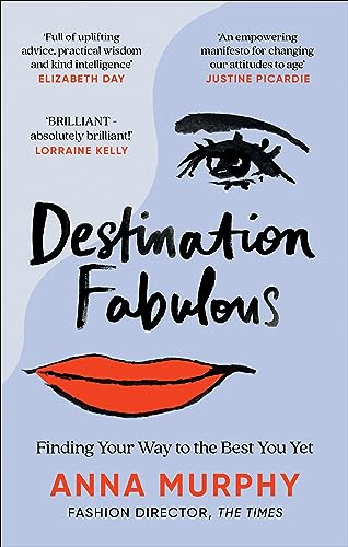Anna Murphy - Destination Fabulous : Finding your way to the best you image 1