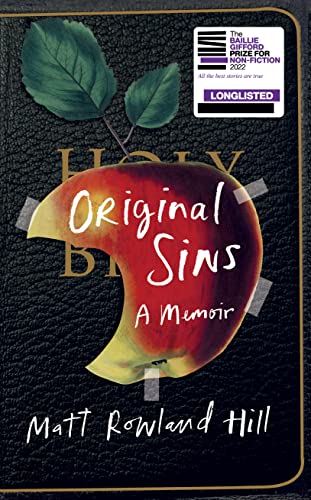 Matt Rowland Hill - Original Sins : An extraordinary memoir of faith, image 1