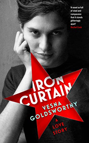 Vesna Goldsworthy - Iron Curtain : A Love Story - Hardback image 1