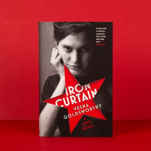 Vesna Goldsworthy - Iron Curtain : A Love Story - Hardback image 2